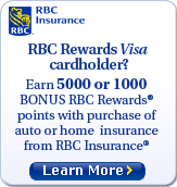 Offer for RBC Rewards� Visa* cardholders. Choose Home & Auto Insurance from RBC Insurance & earn RBC Rewards points.