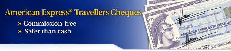 American Express&reg; Travellers Cheques: Commission-free, Safer than Cash