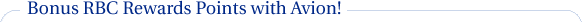 Bonus RBC Rewards Points with Avion!