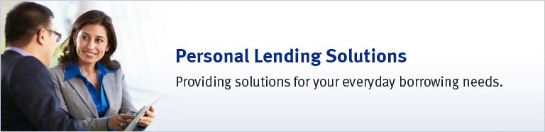 Providing Solutions for your everyday borrowing needs.