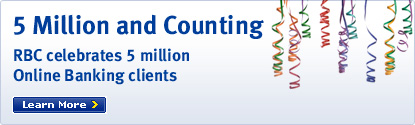 5 Million and Counting - RBC celebrates 5 million Online Banking clients