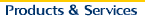 Products & Services