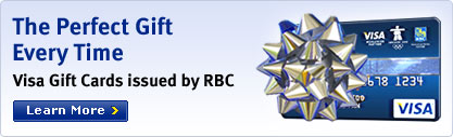 The Perfect Gift Every Time. Visa Gift Cards issued by RBC.