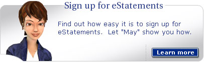 Find out how easy it is to sign up for eStatements.