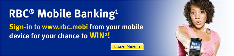 Did you know...that as an RBC Online Banking Customer, you already have access to RBC Mobile Banking? Learm more.
