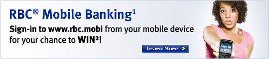 RBC&reg; Mobile Banking(1) Sign-in to www.rbc.mobi from your mobile device for your change to WIN(2)!