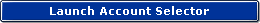 Launch Account Selector