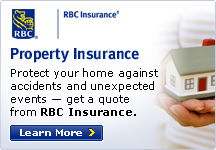 Property Insurance. Protect your home against accidents and unexpected events &mdash; get a quote from RBC Insurance. Learn More.