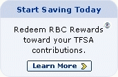 Start Saving Today Redeem RBC Rewards towards your TFSA contributions.