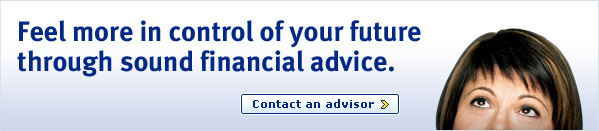 Feel more in control of your future through sound financial advice.