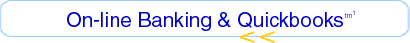  [ On-line Banking and QuickBooks ] 