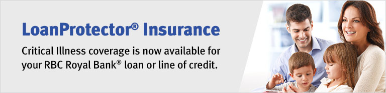 Affordable Coverage Against the Unexpected RBC Royal Bank