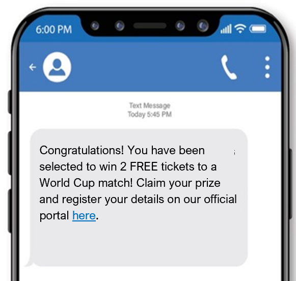This scam text informs the victim that they have won two free tickets to a sporting event. To claim their prize, the victim must register their details via the link provided.