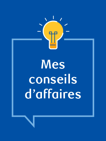 Mes conseils d'affaires