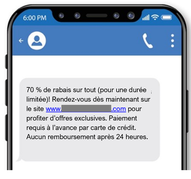 Ce texte frauduleux fait la promotion d’un faux site d’achat, exhortant la victime à cliquer sur un lien pour visiter le site et faire un achat.