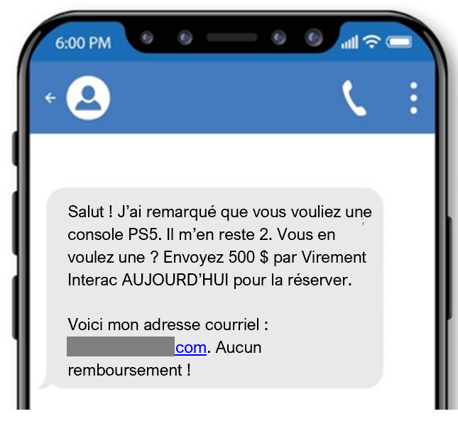 Ce texte frauduleux prétend que l’escroc a un article difficile à trouver que la victime voulait, demandant à la victime de transférer de l’argent pour réserver l’article.